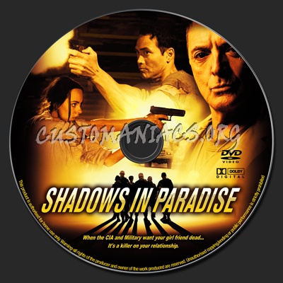 Shadows in Paradise (2010) dvd label