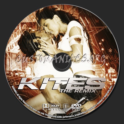 Kites The Remix dvd label