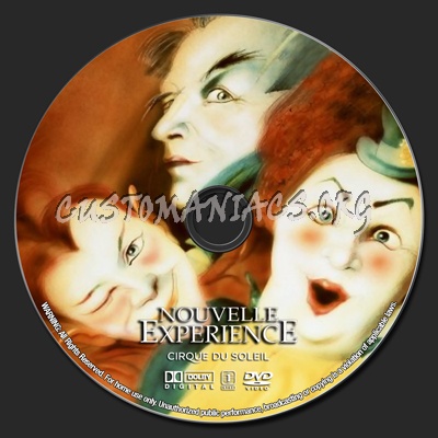 Cirque Du Soleil Nouvelle Experience dvd label