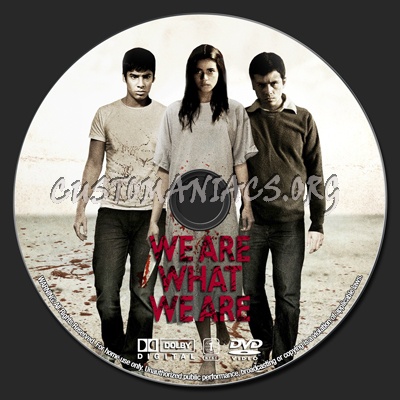 We Are What We Are dvd label