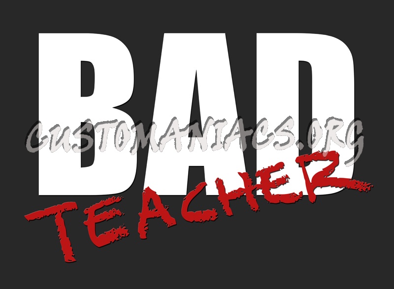 Bad Teacher 