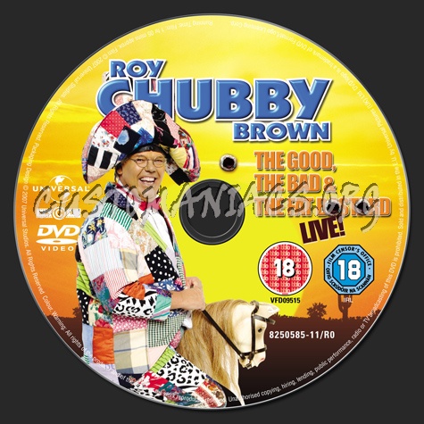 Roy Chubby Brown The Good, The Bad & The Fat Bastard dvd label