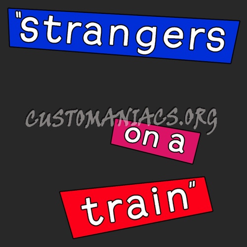 Strangers on a Train 