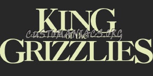 King of the Grizzlies 