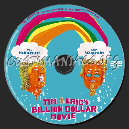 Tim & Eric's Billion Dollar Movie dvd label