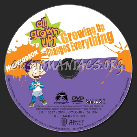 All Grown Up!: Growing Up Changes Everything dvd label