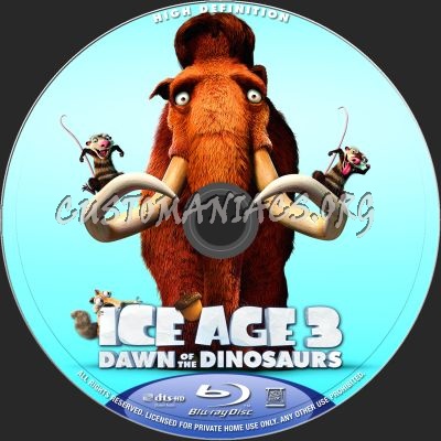 Ice Age 3 : Dawn Of The Dinosaurs (2D + 3D) blu-ray label