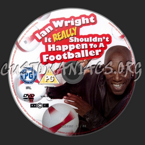 Ian Wright It Really Shouldnt Happen To A Footballer dvd label