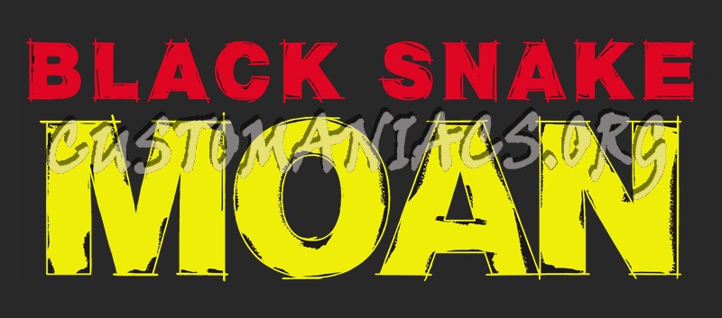 Black Snake Moan 