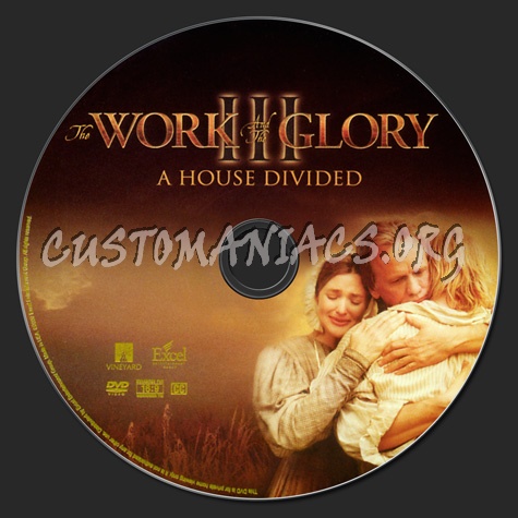 The Work and the Glory III: A House Divided dvd label