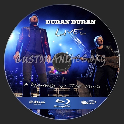 Duran Duran: A Diamond In the Mind (2011) blu-ray label