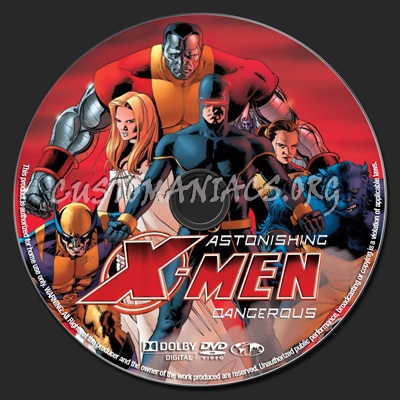 Astonishing X-Men Dangerous dvd label