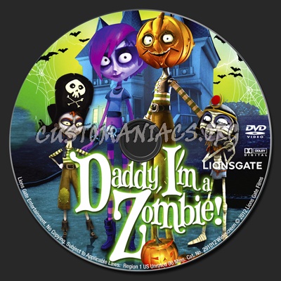 Daddy I'm A Zombie dvd label