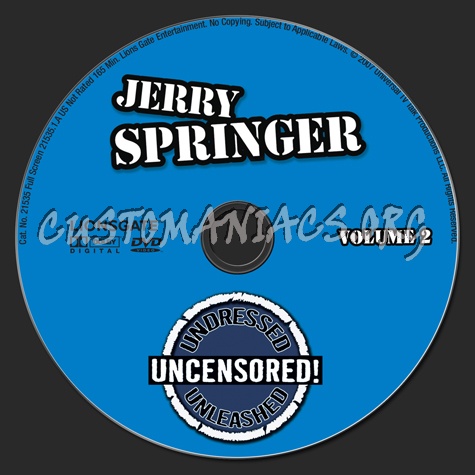 Jerry Springer Undressed Uncensored! Unleased Volume 2 dvd label