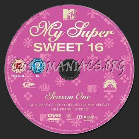 My Super Sweet 16  Season 1 dvd label