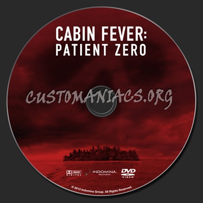 Cabin Fever: Patient Zero dvd label