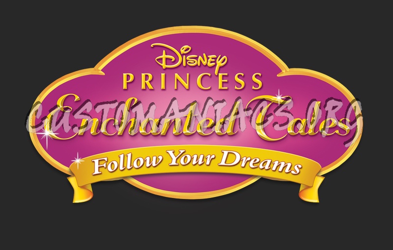 Princess Enchanted Tales Follow Your Dreams 