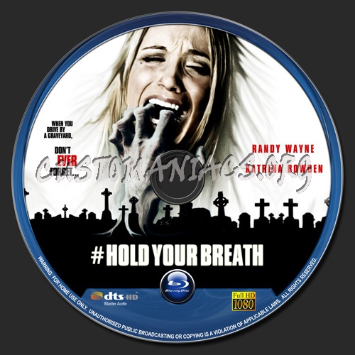 Hold Your Breath blu-ray label