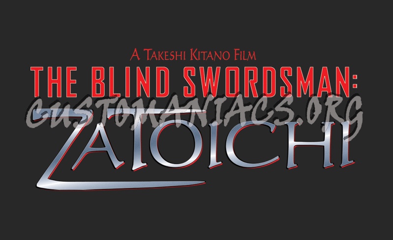 The Blind Swordsman: Zatoichi 