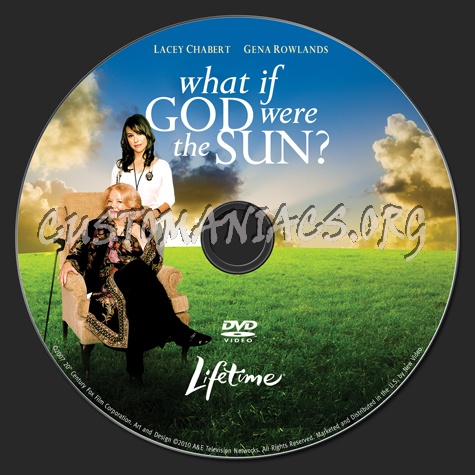 What If God Were The Sun? dvd label