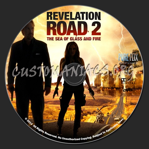 Revelation Road 2 The Sea Of Glass And Fire dvd label