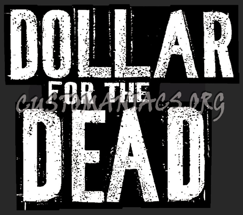 Dollar for the Dead 