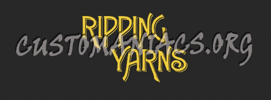 Ripping Yarns 