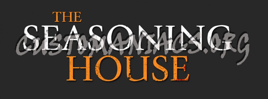 The Seasoning House 