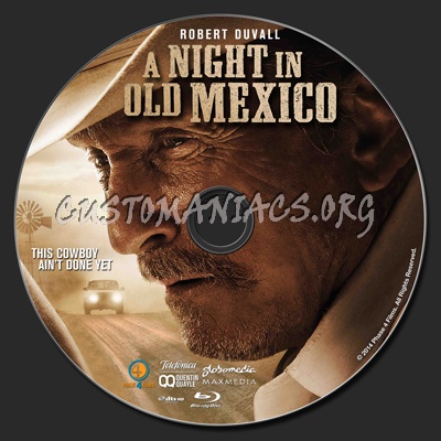 A Night In Old Mexico blu-ray label