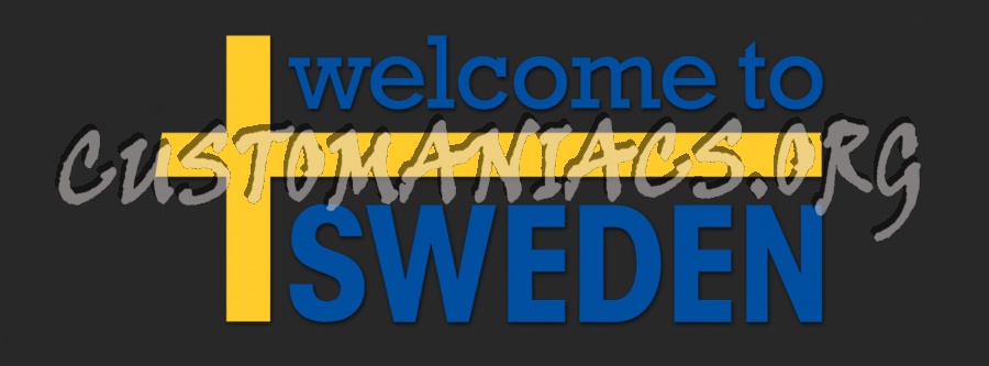 Welcome To Sweden 