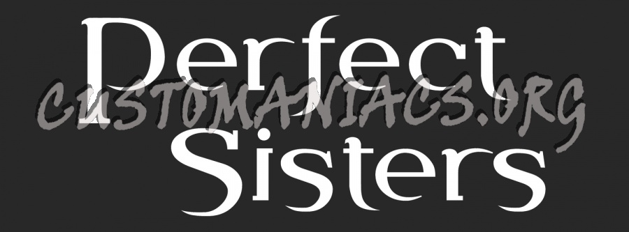 Perfect Sisters 