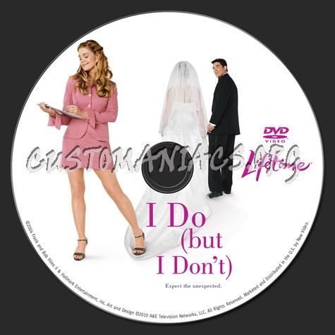 I Do (But I Don't) dvd label