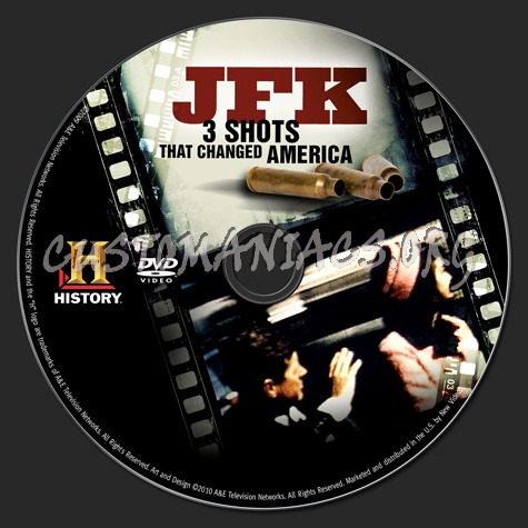 JFK 3 Shots That Changed America dvd label