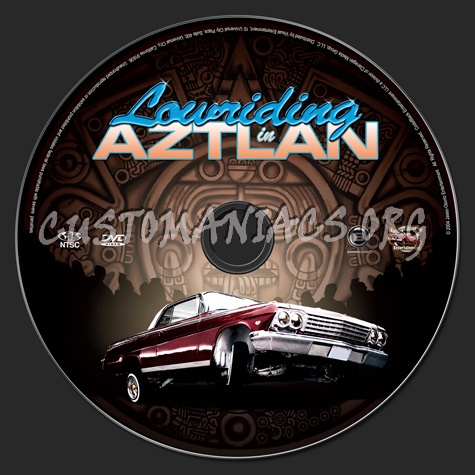 Lowriding in Aztlan dvd label