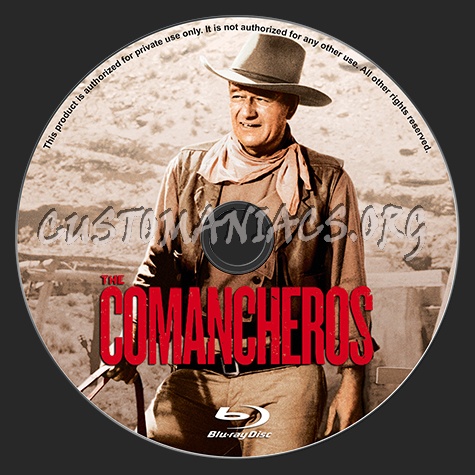 The Comancheros blu-ray label