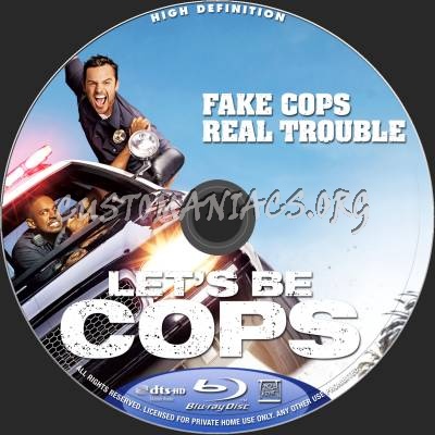 Let's Be Cops blu-ray label