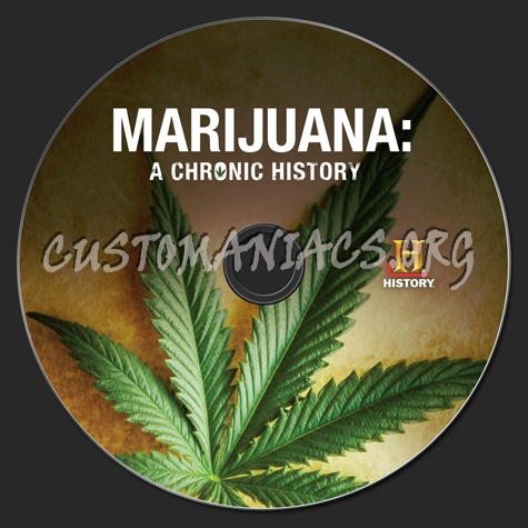 Marijuana A Chronic History dvd label