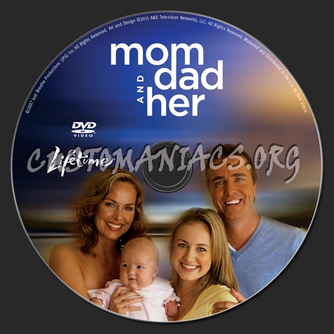 Mom Dad and Her dvd label