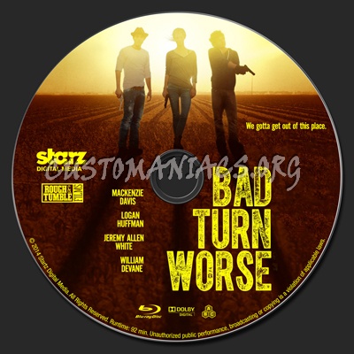 Bad Turn Worse blu-ray label