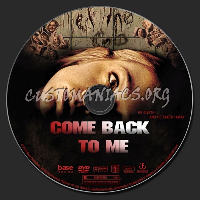 Come Back to Me dvd label