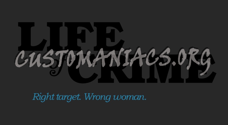 Life of Crime 