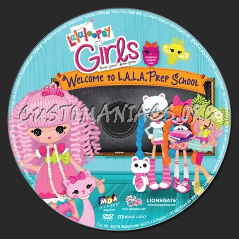 Lalaloopsy Girls Welcome to L.A.L.A. Prep School dvd label