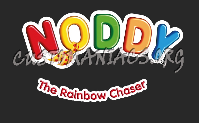 Noddy the Rainbow Chaser 