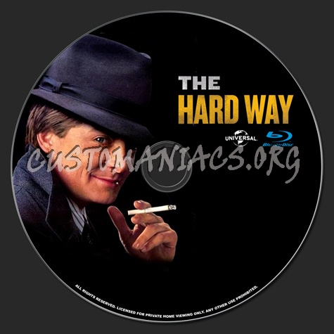 The Hard Way blu-ray label