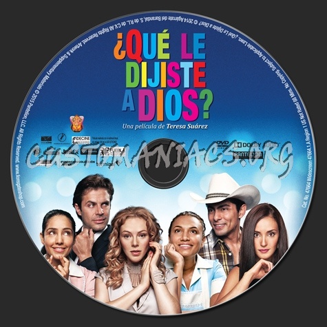 Que Le Dijiste a Dios dvd label