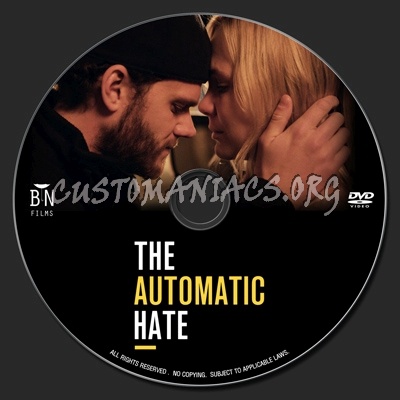 The Automatic Hate (2015) dvd label