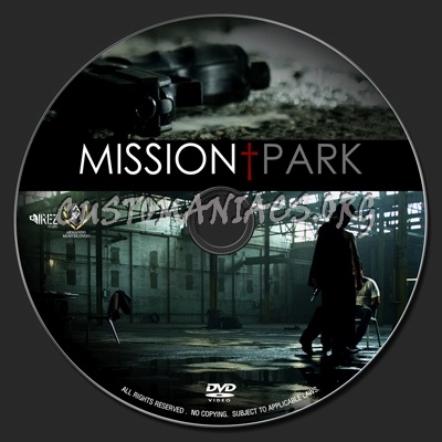 Mission Park aka Line Of Duty (2013) dvd label