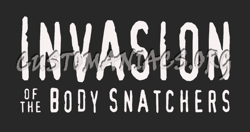 Infasion of the Body Snatchers 