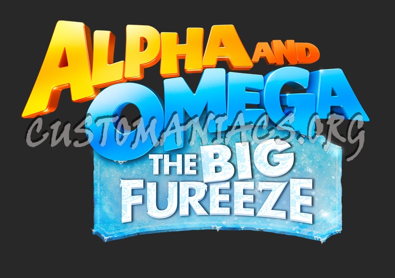 Alpha and Omega the Big Fureeze 