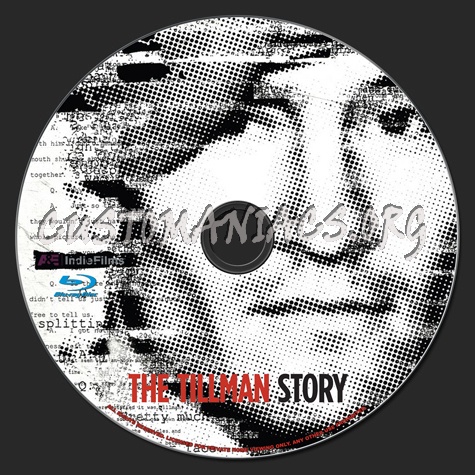 The Tillman Story blu-ray label